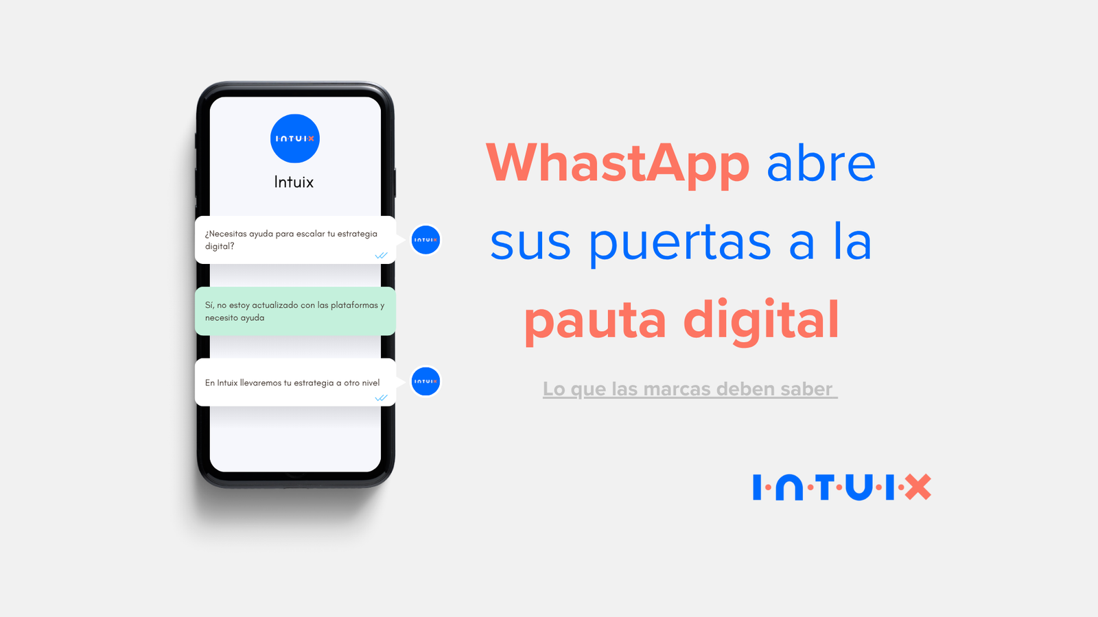 WhatsApp abre sus puertas a la pauta digital: lo que marcas deben saber