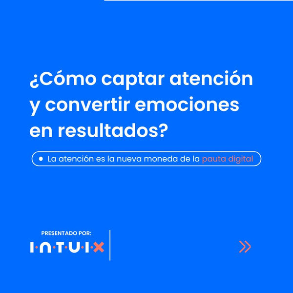 [Guía 2025]Cómo Convertir Atención en Ventas con Pauta Digital